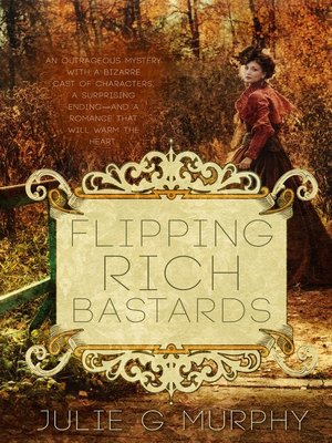 cover image of Flipping Rich Bastards